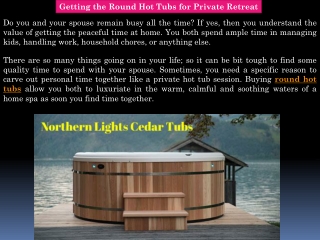 Buying Round Hot Tubs - Northern Lights Cedar Tubs