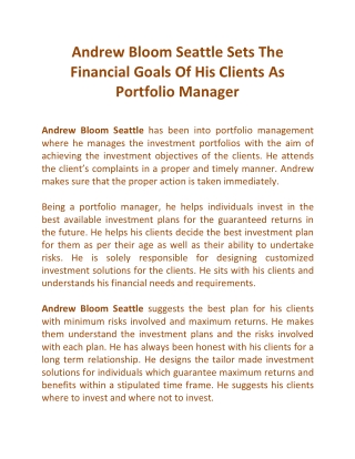 Andrew Bloom Seattle Sets The Financial Goals Of His Clients As Portfolio Manager