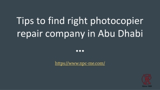 Tips to find right photocopier repair company in Abu Dhabi