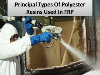 Importance & properties of Polyester Resin