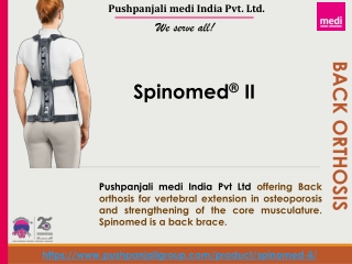 Spinomed II | Pushpanjali medi India Pvt Ltd