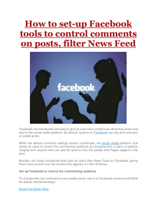 How to set-up Facebook tools to control comments on posts, filter News Feed