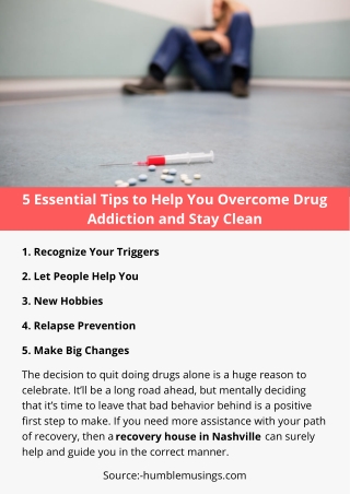 5 Essential Tips to Help You Overcome Drug Addiction and Stay Clean