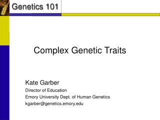 Complex Genetic Traits
