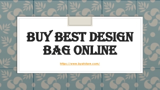 Buy best design bag online