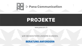 PROJEKTE - ▷ Pana Communication