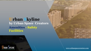 Amenities  safety facilities -Urbane skyline in Ravet, Pune