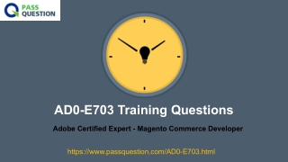 Adobe Magento Commerce AD0-E703 Real Questions