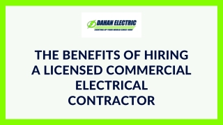 The Benefits of Hiring a Licensed Commercial Electrical Contractor