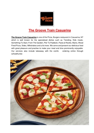 5% Off - Groove Train Casuarina Restaurant Menu NT.