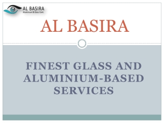 Al Basira - Glass and Aluminium Specialists in Dubai