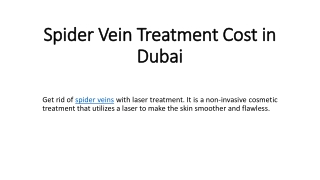 Spider Vein Treatment Cost in Dubai