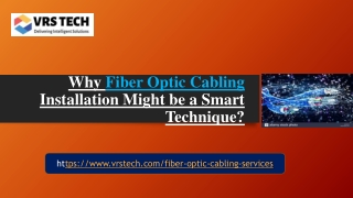 Fiber Optic Cabling Installation