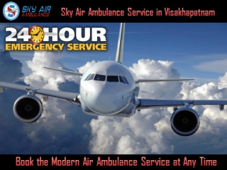 Book Trusted Air Ambulance in Visakhapatnam at a Genuine Charge