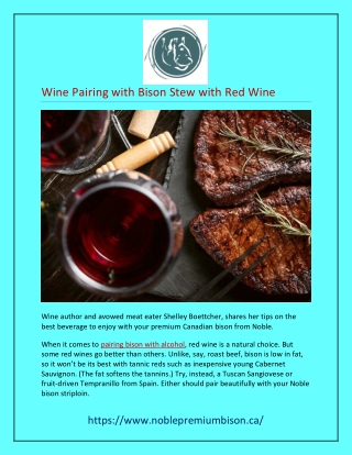 Wine Pairing with Bison Stew with Red Wine