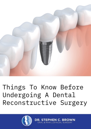 Things To Know Before Undergoing A Dental Reconstructive Surgery