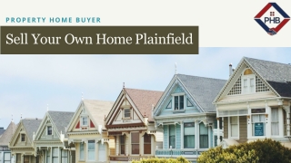 Want To Sell Your Own Home Plainfield Without An Agent?