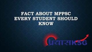 Fact About MPPSC Every Student Should Know