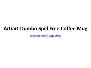 Artiart Dumbo Spill Free Coffee Mug