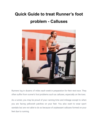 Quick Guide to treat Runner’s foot problem - Calluses