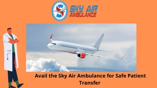 Select the Reliable Air Ambulance Service in Jaipur for Safe Service