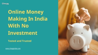Online Money Making in India with No Investment - Tested and Trusted