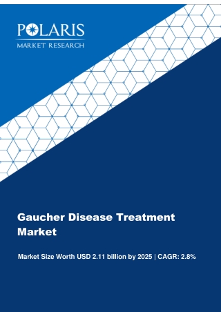 Gaucher Disease Treatment Market Share, Size, Trends, Industry Analysis Report, By Disease Type (Type I, Type II, Type
