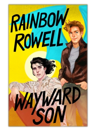 [PDF] Free Download Wayward Son By Rainbow Rowell