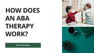 How Does an ABA Therapy Work?