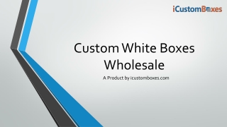 White Packaging Boxes