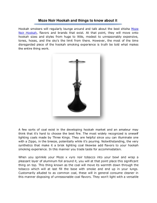 Moze Noir Hookah and things to know about it