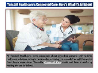 Tunstall Healthcare’s Connected Care: Here’s What It’s All About