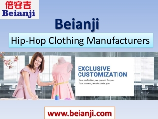 Hip-Hop Clothing Manufacturers