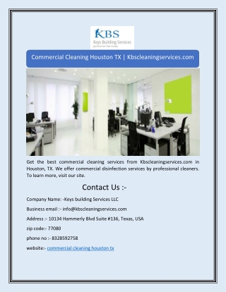 Commercial Cleaning Houston TX | Kbscleaningservices.com