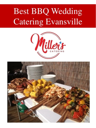 Best BBQ Wedding Catering Evansville