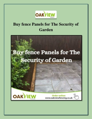 Buy fence Panels for The Security of Garden