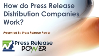 How do Press Release Distribution Companies Work