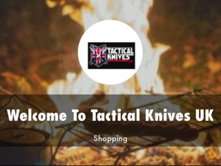 Information Presentation Of Tactical Knives UK