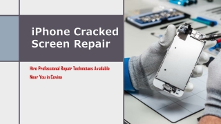 Best Place to Repair Your iPhone Cracked Screen in Covina