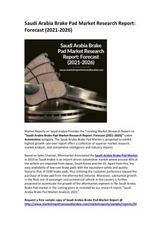 Saudi Arabia Brake Pad Market Opportunity and Forecast 2021 - 2026