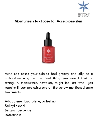 Moisturizers to choose for Acne prone skin