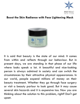 Boost the Skin Radiance with Face Lightening Mask