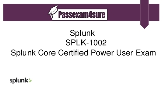 SPLK-1002 Dumps Question Answer According To Exams Design | PassExam4Sure