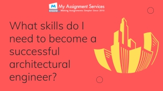 Seek Architectural Engineering Assignment Help at My Assignment Services