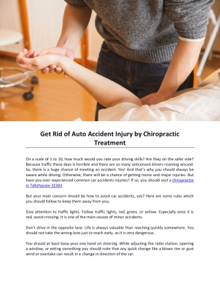 Get Rid of Auto Accident Injury by Chiropractic Treatment