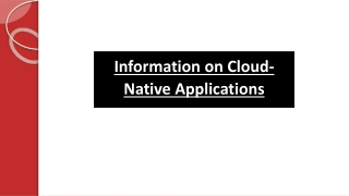 Information on Cloud-native Applications