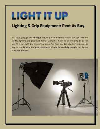 Lighting & Grip Equipment: Rent Vs Buy