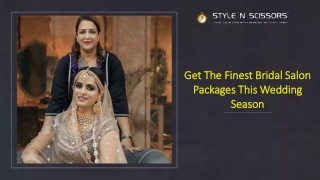 Get The Finest Bridal Salon Packages This Wedding Season