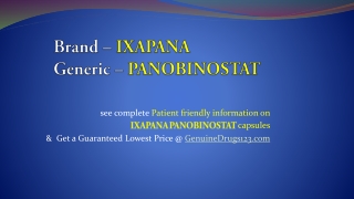 Want To Know The Brand Name of Panobinostat?