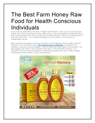 The Best Farm Honey Raw Food for Health Conscious Individuals